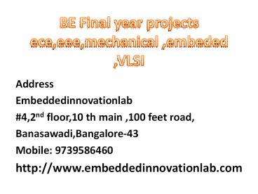 Final year ece projects in bangalore