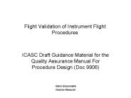 Flight Validation of Instrument Flight Procedures