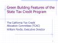 Green Building Features of the State Tax Credit Program PowerPoint PPT Presentation