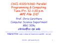 CSCI-4320/6360: Parallel Programming PowerPoint PPT Presentation