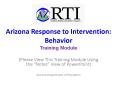Arizona Response to Intervention: Behavior PowerPoint PPT Presentation