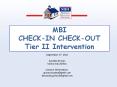 MBI CHECK-IN CHECK-OUT Tier II Intervention PowerPoint PPT Presentation