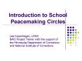 Introduction to School Peacemaking Circles PowerPoint PPT Presentation