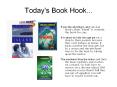Today's Book Hook... PowerPoint PPT Presentation