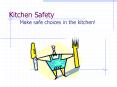 Kitchen Safety PowerPoint PPT Presentation