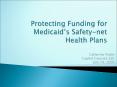 Protecting Funding for Medicaid PowerPoint PPT Presentation