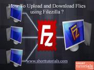 Upload and Download Files using Filezilla