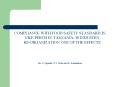 COMPLIANCE WITH FOOD SAFETY STANDARD IN NILE PERCH IN TANZANIA: IS INDUSTRY RE-ORGANIZATION ONE OF THE EFFECTS PowerPoint PPT Presentation