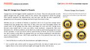 Easy DIY Garage Door Repair in Phoenix