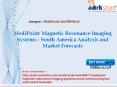 Aarkstore -MediPoint Magnetic Resonance Imaging Systems - South America Analysis and Market Forecasts PowerPoint PPT Presentation