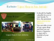 Exclusive Vapor Shop In San Antonio