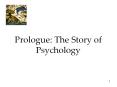 Prologue: The Story of Psychology PowerPoint PPT Presentation