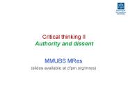 Critical thinking II Authority and dissent