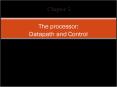 The processor: Datapath and Control PowerPoint PPT Presentation