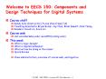 Welcome to EECS 150: Components and Design Techniques for Digital Systems PowerPoint PPT Presentation