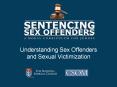 Understanding Sex Offenders and Sexual Victimization PowerPoint PPT Presentation
