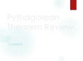 Pythagorean Theorem Review PowerPoint PPT Presentation