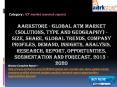 Aarkstore - Global ATM Market PowerPoint PPT Presentation