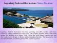 Legendary Preferred Destinations PowerPoint PPT Presentation