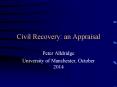 Civil Recovery: an Appraisal PowerPoint PPT Presentation