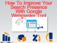 How To Improve Your Search Presence With Google Webmaster Tool PowerPoint PPT Presentation