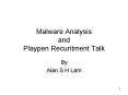 Malware Analysis and Playpen Recuritment Talk PowerPoint PPT Presentation