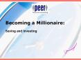 Becoming a Millionaire: PowerPoint PPT Presentation