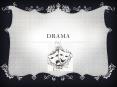 Drama PowerPoint PPT Presentation
