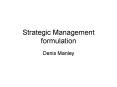 Strategic Management formulation PowerPoint PPT Presentation