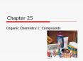 Organic Chemistry I: Compounds PowerPoint PPT Presentation