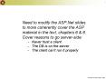 Need to modify the ASP.Net slides to more coherently cover the ASP material in the text, chapters 6 PowerPoint PPT Presentation