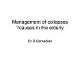 Management of collapses ?causes in the elderly PowerPoint PPT Presentation