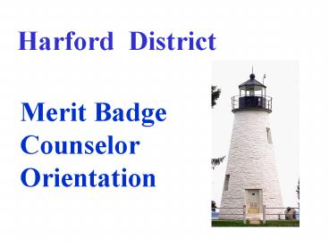 Merit Badge Counselor Orientation