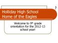 Holliday High School Home of the Eagles PowerPoint PPT Presentation