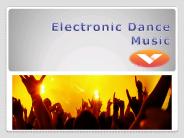Electronic Dance Music