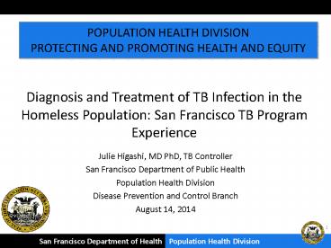 Diagnosis and Treatment of TB Infection in the Homeless Population: San ...