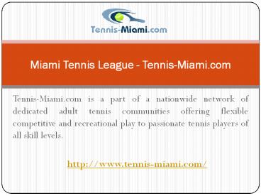 Miami Tennis League - Tennis-Miami.com