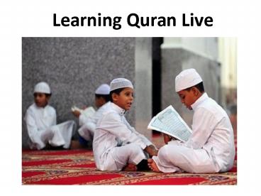 Learning Quran Live