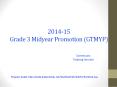 2014-15 Grade 3 Midyear Promotion (GTMYP) PowerPoint PPT Presentation