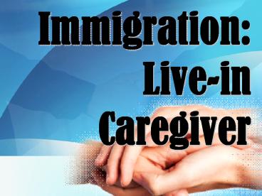 Live-in Caregiver