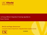 An Energy-Efficient Voting-Based Clustering Algorithm for