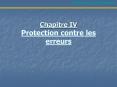 Chapitre IV Protection contre les erreurs PowerPoint PPT Presentation