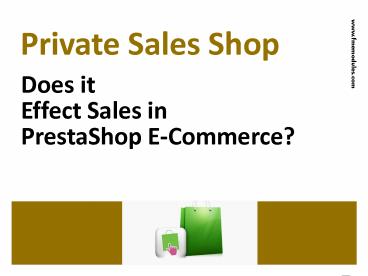 Selling Privately in PrestaShop Store