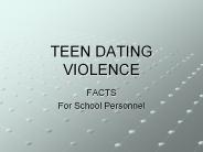 TEEN DATING VIOLENCE