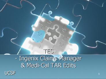 TES - Ingenix Claims Manager