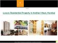 The Lumiere -Residential Property in Andheri West PowerPoint PPT Presentation