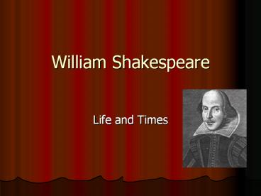 William Shakespeare