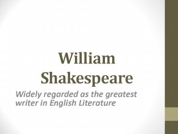 William Shakespeare