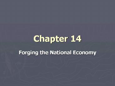 Forging the National Economy
