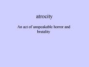 atrocity
